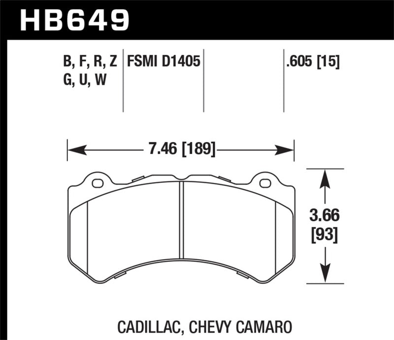 Hawk DTC-70 Front Brake Pads - 12-16 Chevrolet Camaro ZL1 / 08-12 Cadillac CTS-V (HB649U.605) (pad drawing)